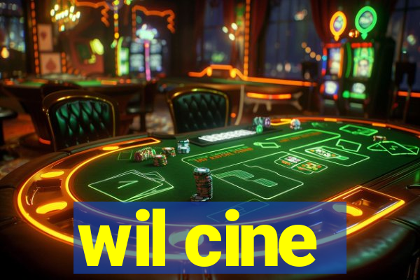 wil cine